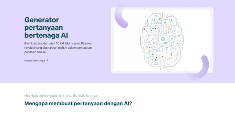 AI Terbaik Bantu Guru Buat Soal Tanpa Ribet, Cuma Butuh 1 Klik