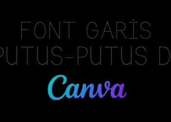 Cara Membuat Font Garis Putus-Putus di Canva