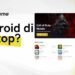 Main Game Android di Laptop? Begini Cara Install dan Setting dengan Mudah