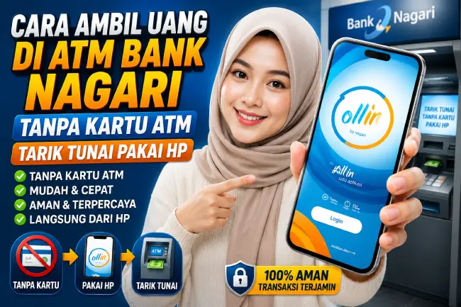 Cara Ambil Uang di Bank Nagari Tanpa Kartu ATM, Cukup Pakai HP