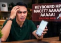 Cara Mengatasi Keyboard HP Android yang Lemot saat Mengetik